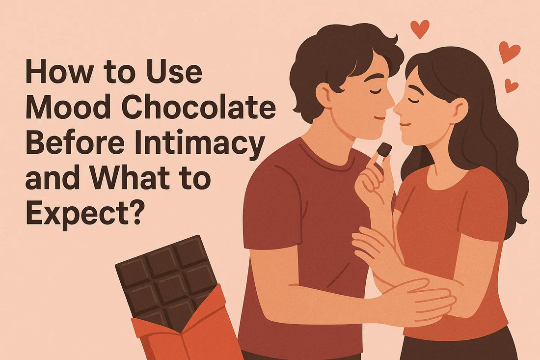 How to Use Mood Chocolate Before Intimacy and What to Expect?